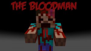 Download The Bloodman II for Minecraft 1.12.2